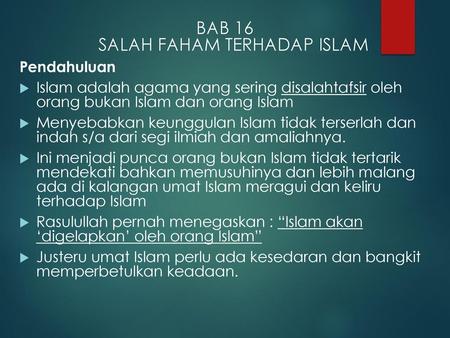 BAB 16 SALAH FAHAM TERHADAP ISLAM