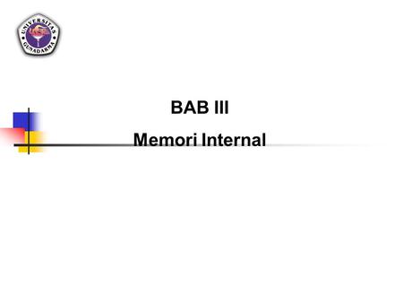 BAB III Memori Internal.