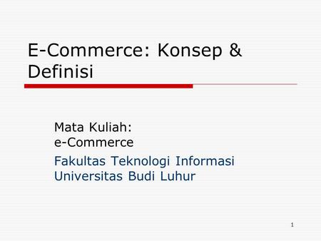 E-Commerce: Konsep & Definisi