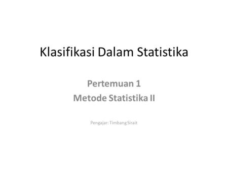 Klasifikasi Dalam Statistika