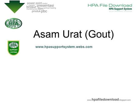 Asam Urat (Gout) www.hpasupportsystem.webs.com.