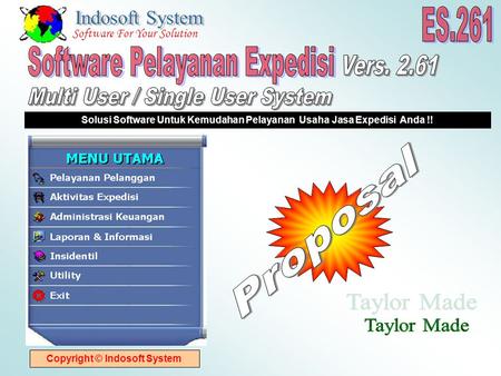 Copyright © Indosoft System Solusi Software Untuk Kemudahan Pelayanan Usaha Jasa Expedisi Anda !! Software For Your Solution.