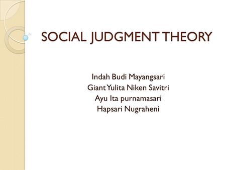 SOCIAL JUDGMENT THEORY