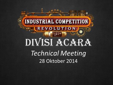 DIVISI ACARA Technical Meeting