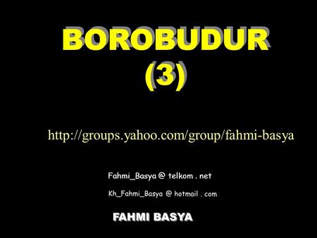 BOROBUDUR (3)  FAHMI BASYA