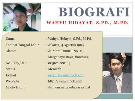 BIOGRAFI Wahyu hidayat, s.Pd., m.Pd.