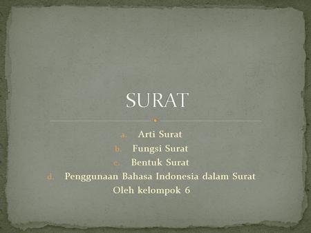 Penggunaan Bahasa Indonesia dalam Surat