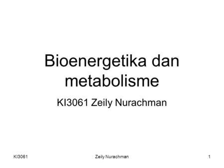 Bioenergetika dan metabolisme