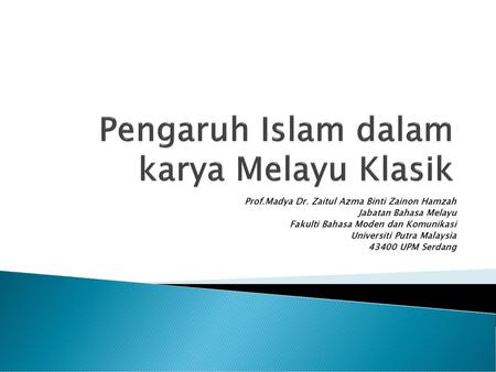 Pengaruh Islam dalam karya Melayu Klasik