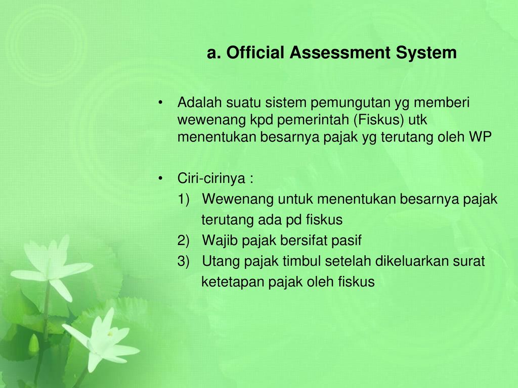 a. Official Assessment System