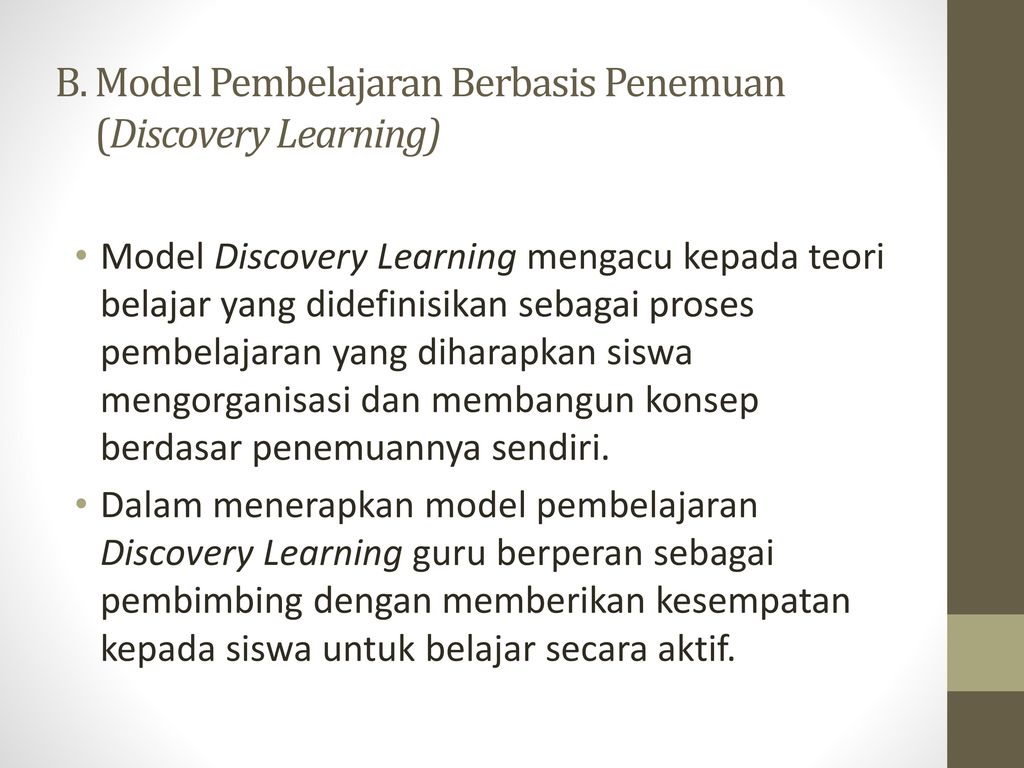 B. Model Pembelajaran Berbasis Penemuan (Discovery Learning)
