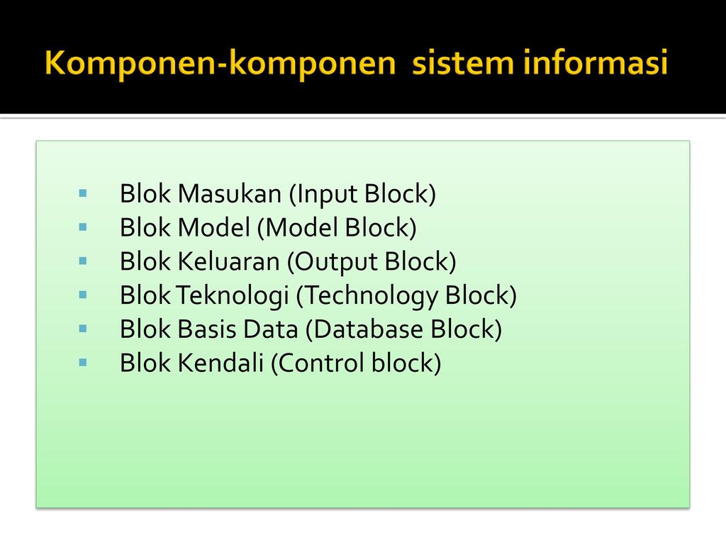 Komponen-komponen sistem informasi