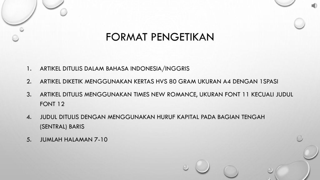 Format Pengetikan Artikel ditulis dalam bahasa Indonesia/inggris