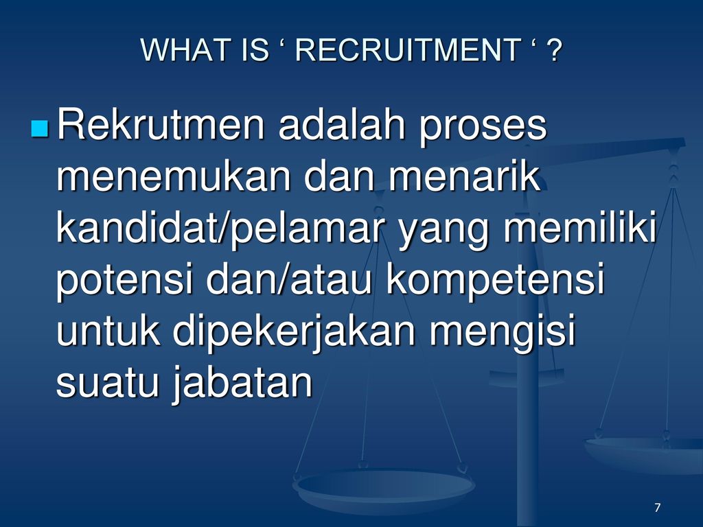 WHAT IS ‘ RECRUITMENT ‘