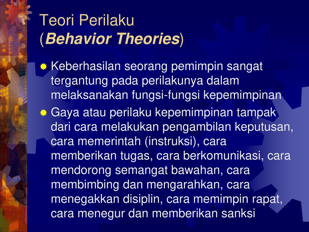 Teori Perilaku (Behavior Theories)