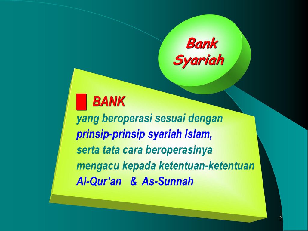 Bank Syariah █ BANK yang beroperasi sesuai dengan