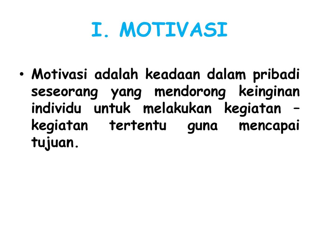 I. MOTIVASI