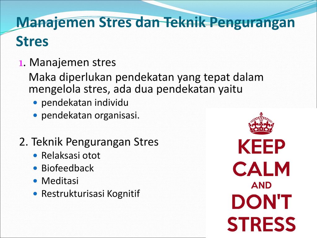 Manajemen Stres dan Teknik Pengurangan Stres