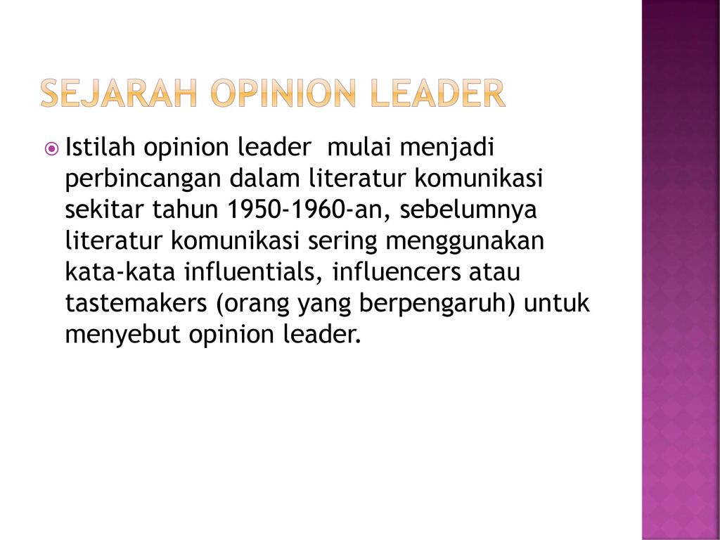 Sejarah Opinion Leader