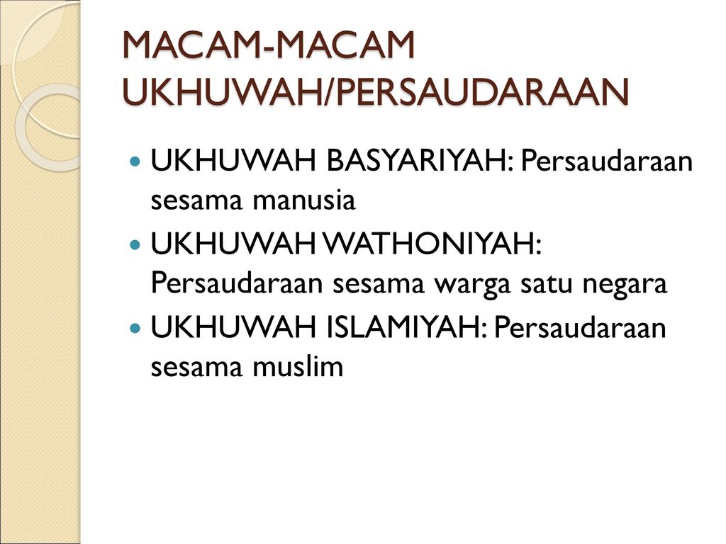MACAM-MACAM UKHUWAH/PERSAUDARAAN