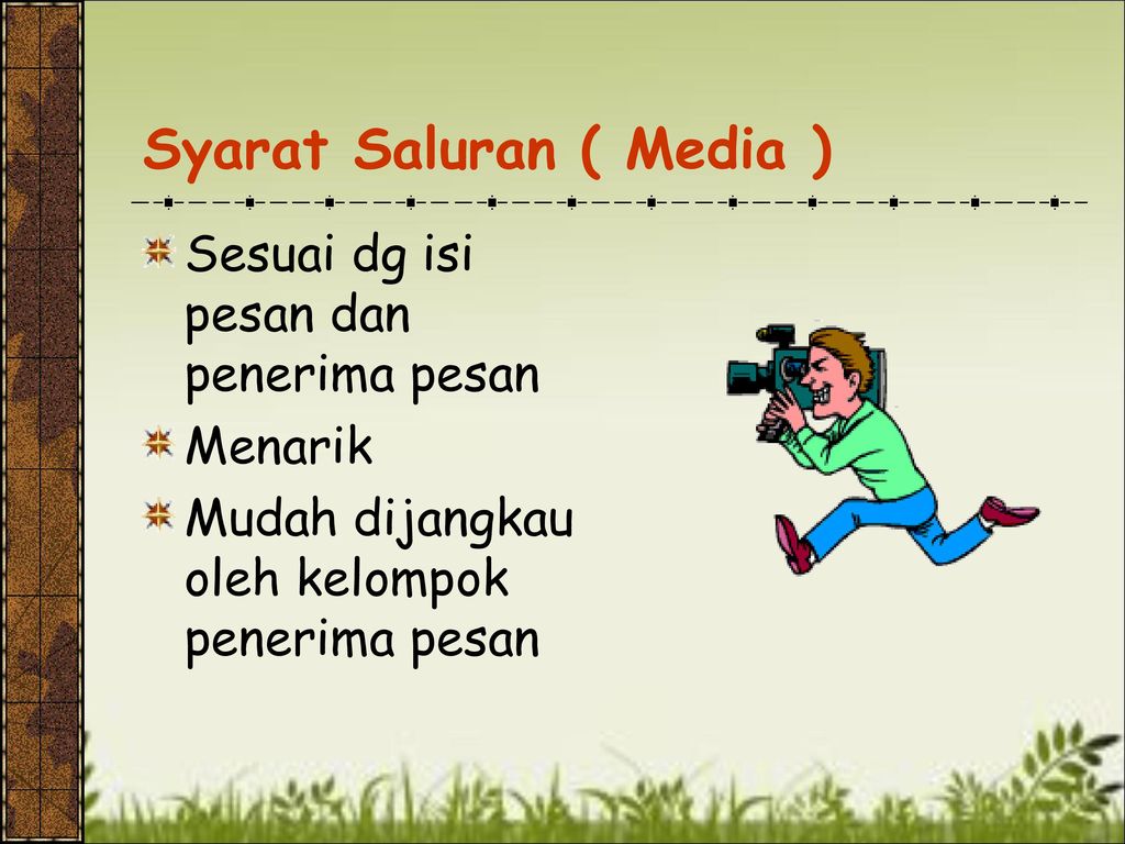 Syarat Saluran ( Media )