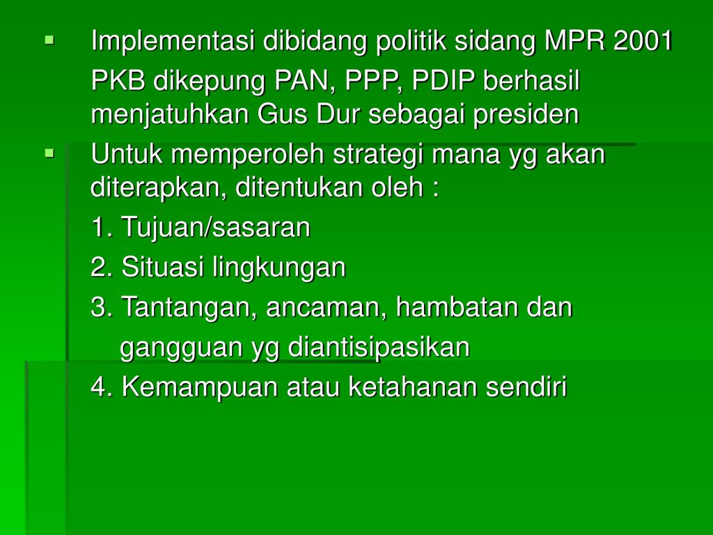 Implementasi dibidang politik sidang MPR 2001
