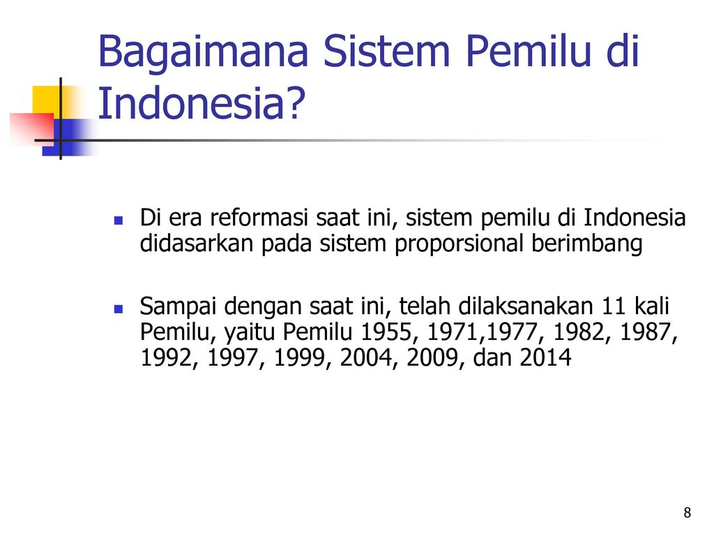 Bagaimana Sistem Pemilu di Indonesia