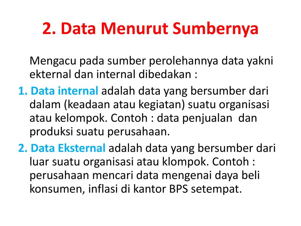 2. Data Menurut Sumbernya