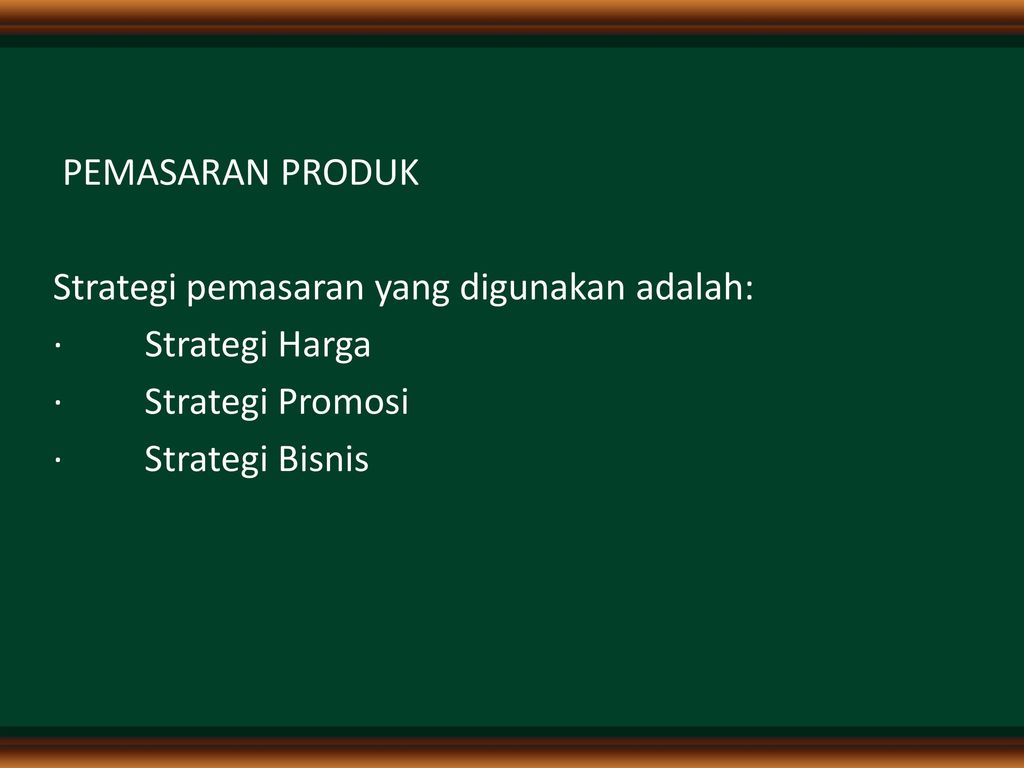 · Strategi Harga · Strategi Promosi · Strategi Bisnis