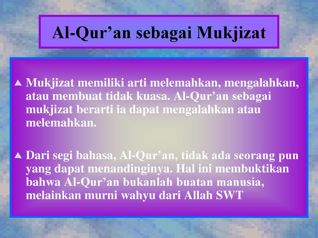 Al-Qur’an sebagai Mukjizat
