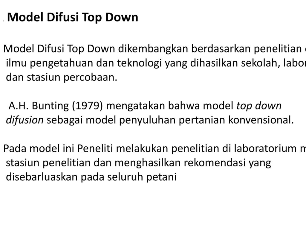 Model Difusi Top Down dikembangkan berdasarkan penelitian di India,
