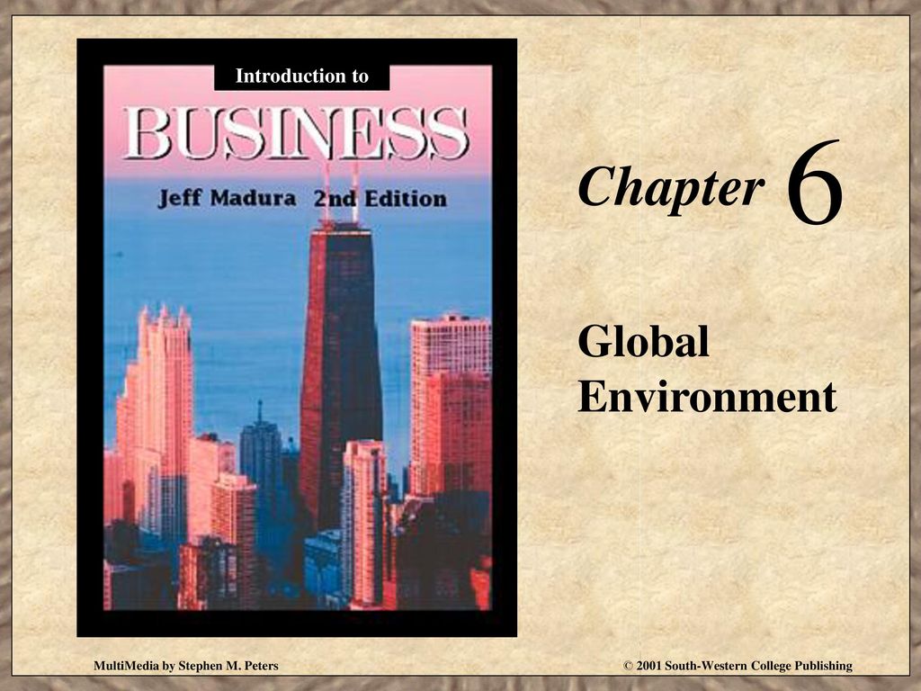 6 Chapter Global Environment Introduction to
