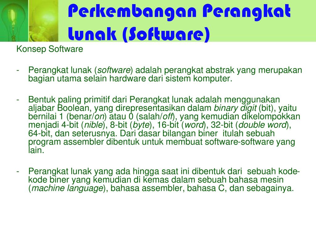 Perkembangan Perangkat Lunak (Software)