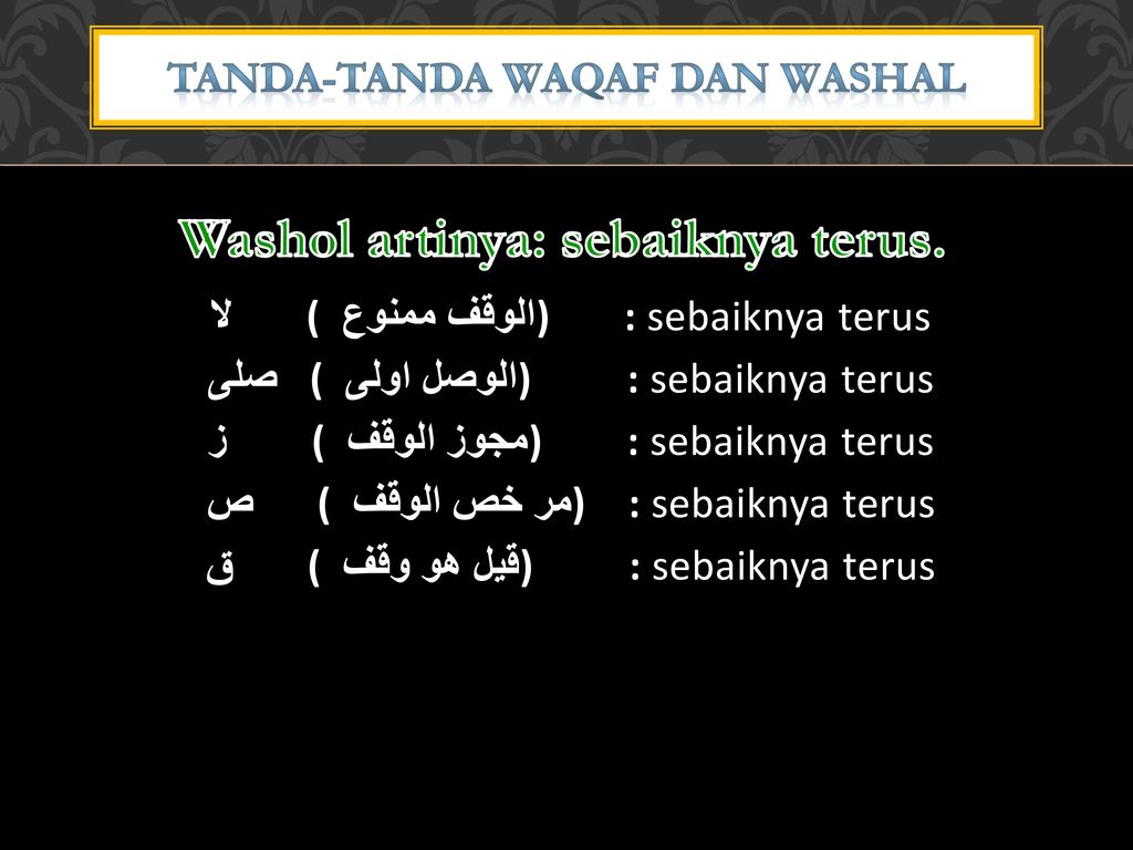 TANDA-TANDA WAQAF DAN WASHAL