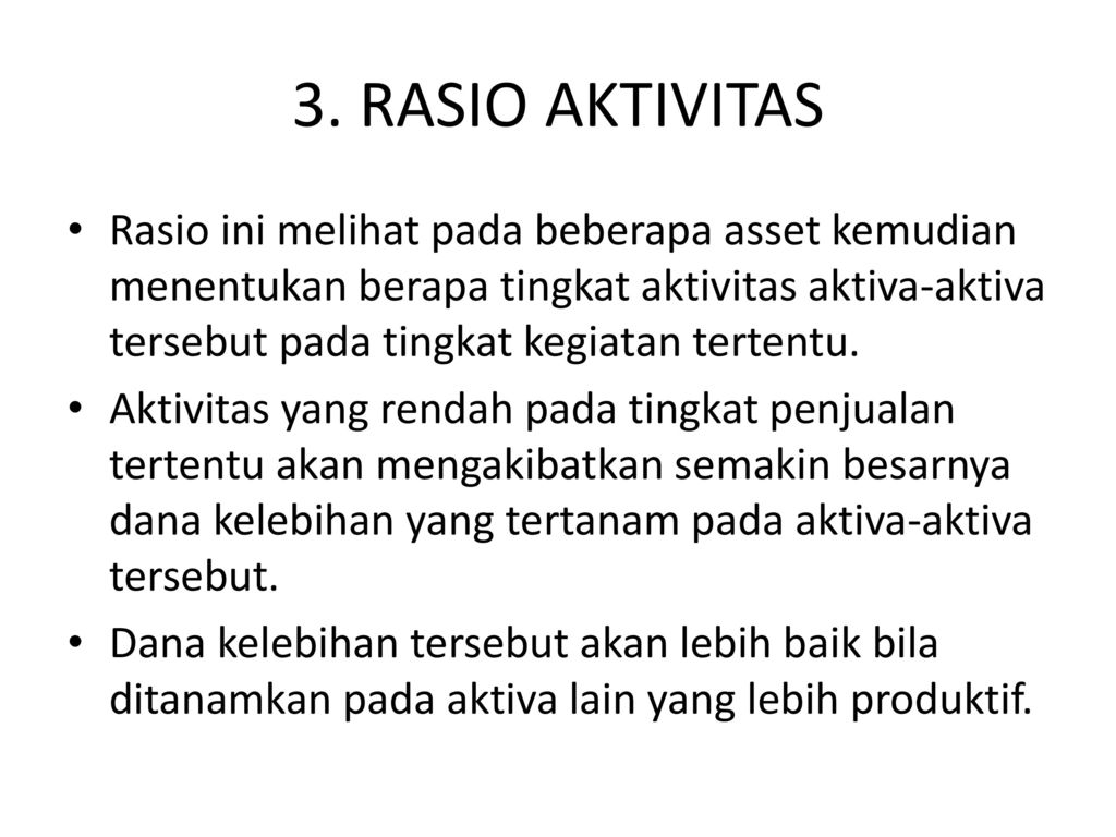 3. RASIO AKTIVITAS