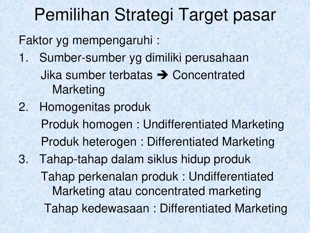 Pemilihan Strategi Target pasar