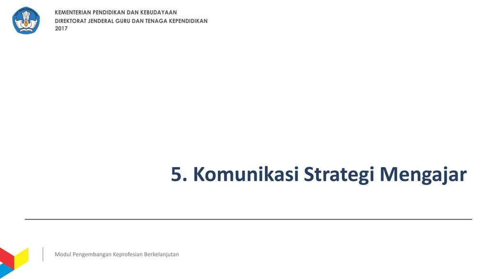 5. Komunikasi Strategi Mengajar