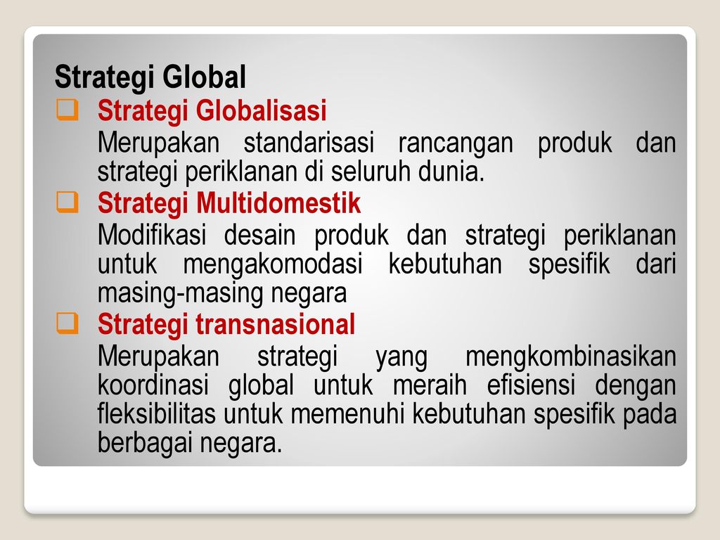 Strategi Global Strategi Globalisasi