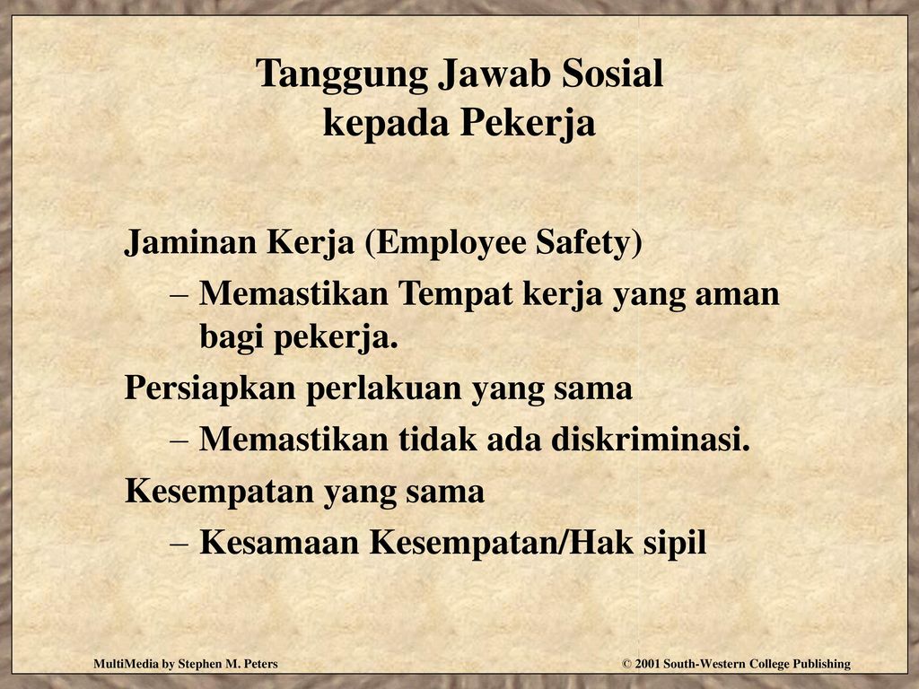 Tanggung Jawab Sosial kepada Pekerja