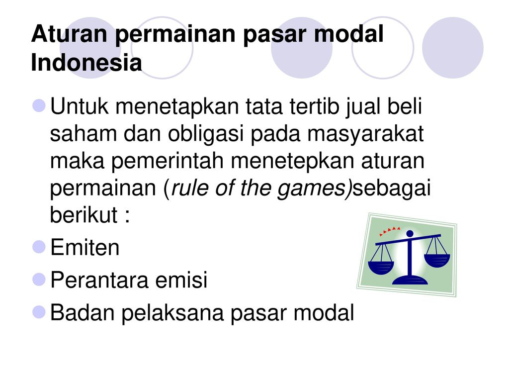 Aturan permainan pasar modal Indonesia