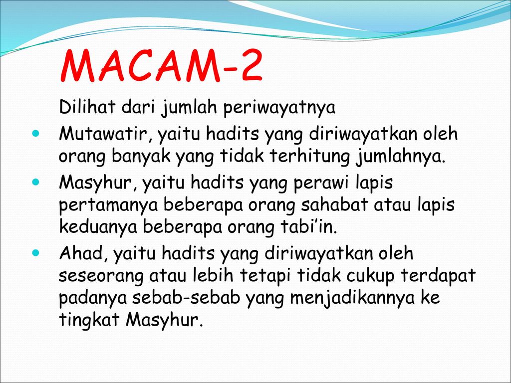 MACAM-2 Dilihat dari jumlah periwayatnya