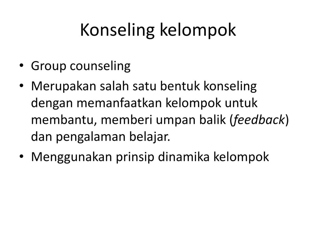 Konseling kelompok Group counseling