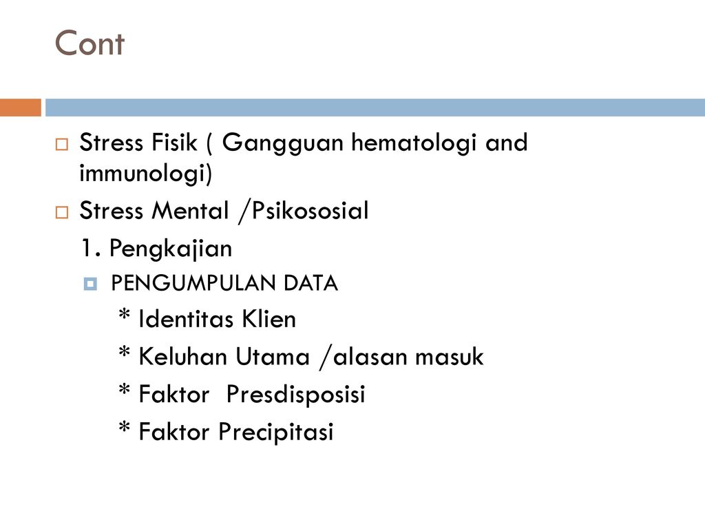 Cont Stress Fisik ( Gangguan hematologi and immunologi)