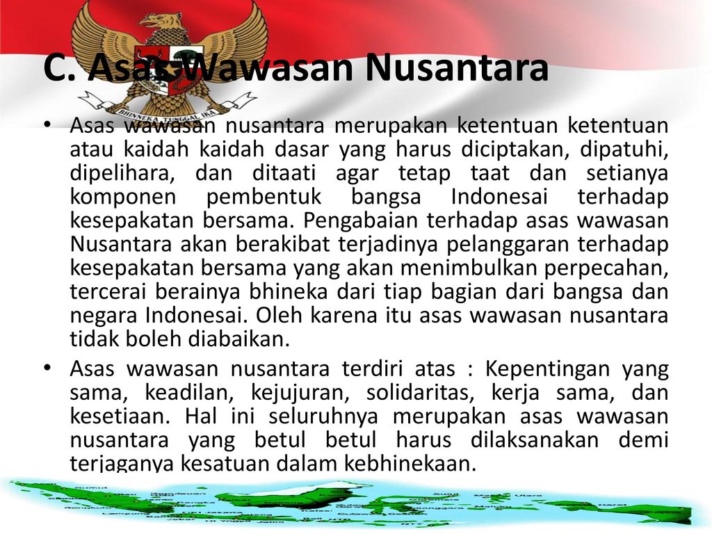 C. Asas Wawasan Nusantara
