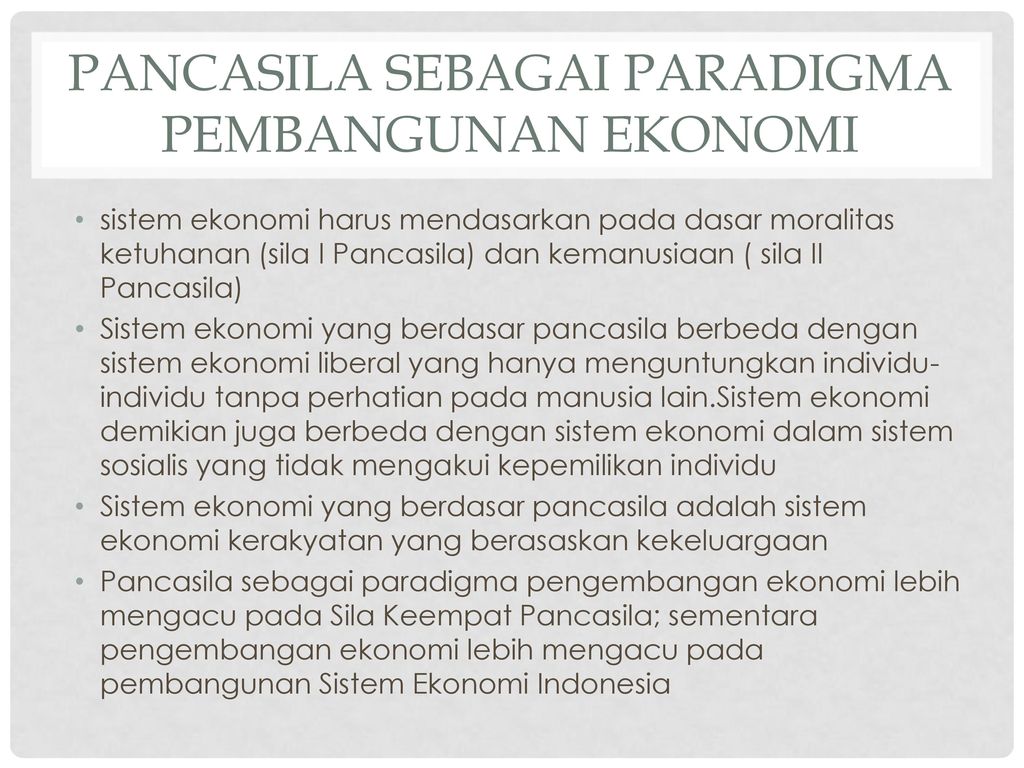 Pancasila Sebagai Paradigma Pembangunan Ekonomi