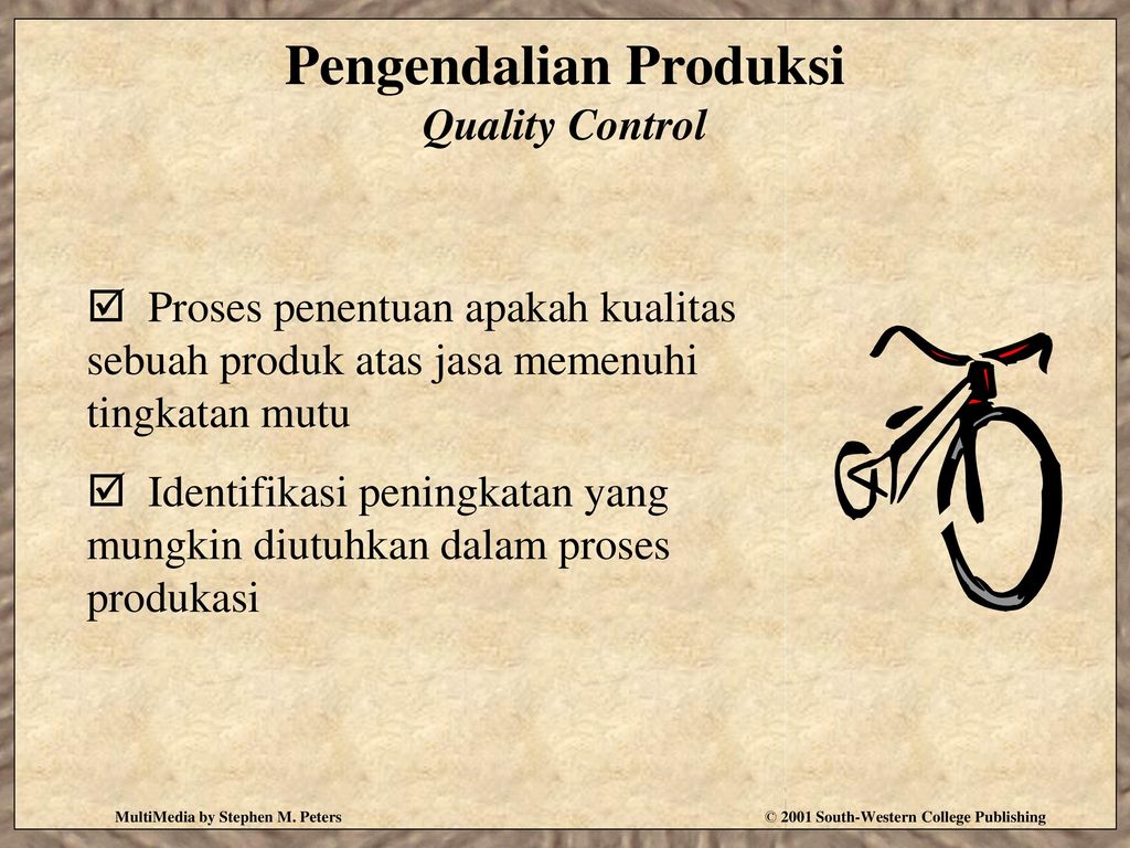 Pengendalian Produksi Quality Control
