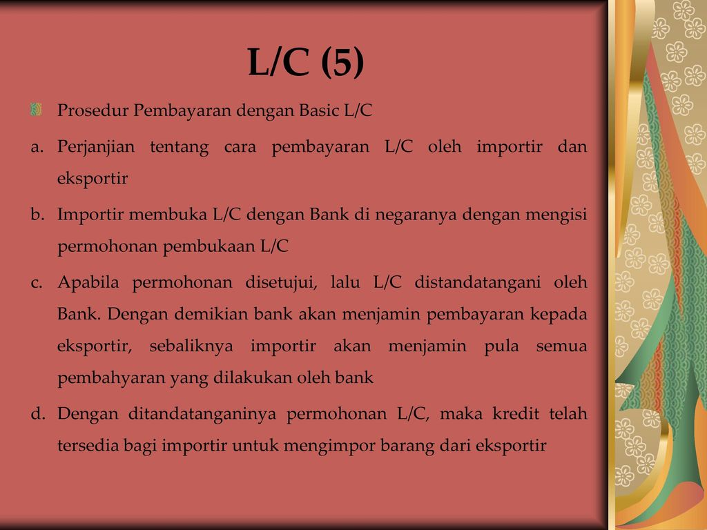 L/C (5) Prosedur Pembayaran dengan Basic L/C