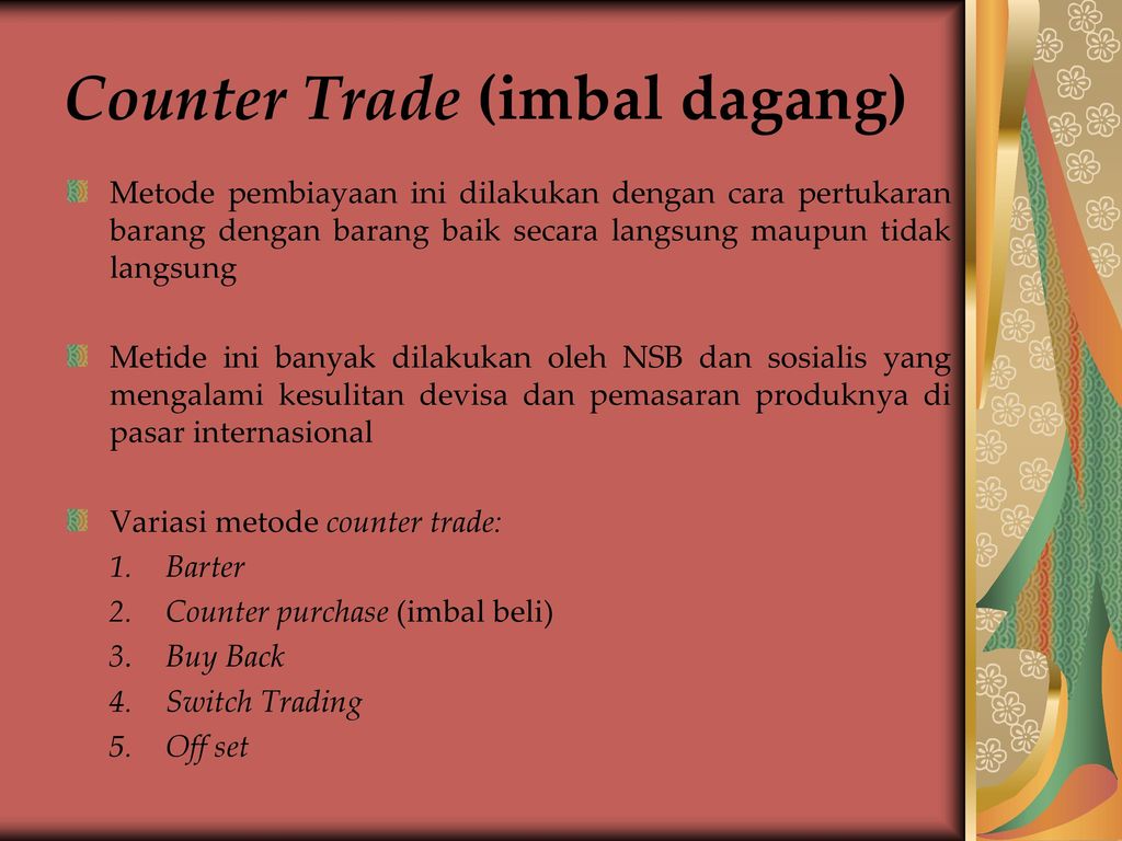 Counter Trade (imbal dagang)