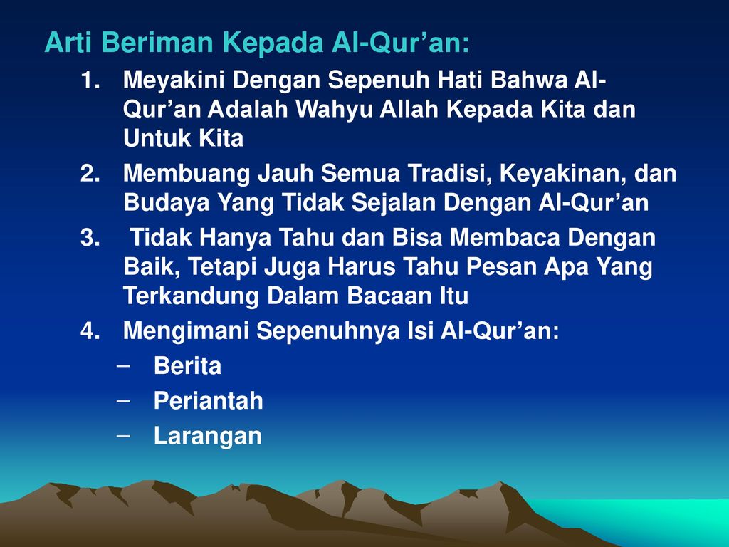 Arti Beriman Kepada Al-Qur’an: