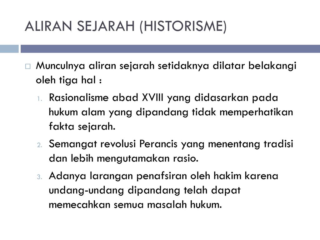ALIRAN SEJARAH (HISTORISME)